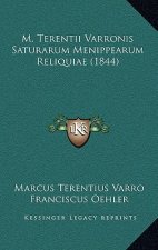 M. Terentii Varronis Saturarum Menippearum Reliquiae (1844)