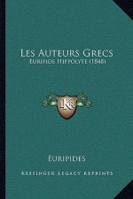 Les Auteurs Grecs: Euripide Hippolyte (1848)