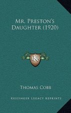 Mr. Preston's Daughter (1920)