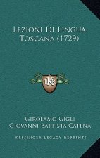 Lezioni Di Lingua Toscana (1729)