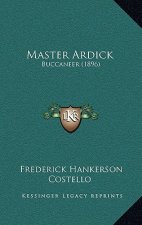 Master Ardick: Buccaneer (1896)