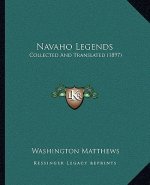 Navaho Legends: Collected And Translated (1897)