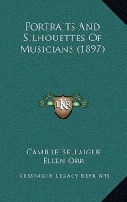 Portraits And Silhouettes Of Musicians (1897)