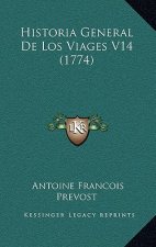 Historia General De Los Viages V14 (1774)