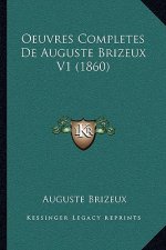 Oeuvres Completes De Auguste Brizeux V1 (1860)