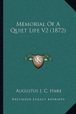 Memorial of a Quiet Life V2 (1872)