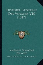 Histoire Generale Des Voyages V10 (1747)