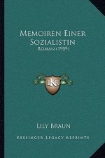 Memoiren Einer Sozialistin: Roman (1909)