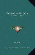 Going And Son: A Novel (1869)