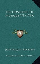 Dictionnaire De Musique V2 (1769)