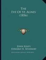 The Eve Of St. Agnes (1856)
