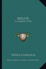Melite: A Comedy (1776)