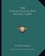 The Italian Taylor And His Boy (1609)