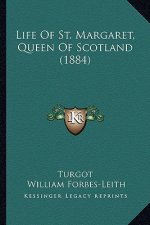 Life Of St. Margaret, Queen Of Scotland (1884)