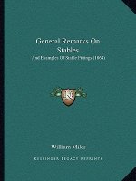 General Remarks On Stables: And Examples Of Stable Fittings (1864)