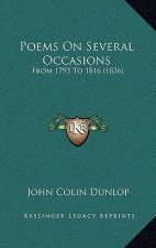 Poems On Several Occasions: From 1793 To 1816 (1836)