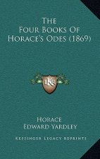 The Four Books Of Horace's Odes (1869)