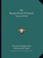 The Bengali Book Of English Verse (1918)