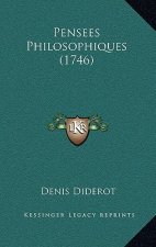 Pensees Philosophiques (1746)