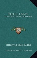 Peepul Leaves: Poems Written In India (1879)