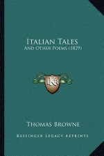 Italian Tales: And Other Poems (1829)