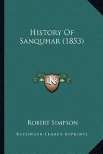 History Of Sanquhar (1853)