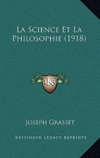 La Science Et La Philosophie (1918)