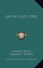 Life Of Liszt (1902)