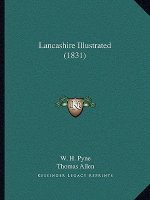 Lancashire Illustrated (1831)