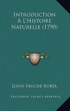 Introduction A L'Histoire Naturelle (1790)