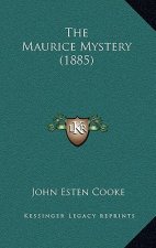 The Maurice Mystery (1885)
