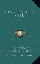 Poems Of Wild Life (1888)