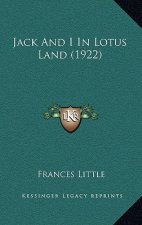 Jack And I In Lotus Land (1922)