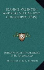 Ioannis Valentini Andreae Vita Ab Ipso Conscripta (1849)