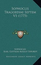 Sophoclis Tragoediae Septem V1 (1775)