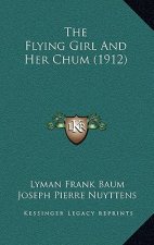 The Flying Girl And Her Chum (1912)