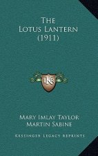 The Lotus Lantern (1911)