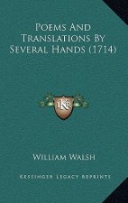 Poems And Translations By Several Hands (1714)