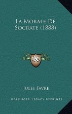 La Morale De Socrate (1888)