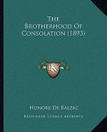 The Brotherhood Of Consolation (1893)