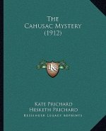 The Cahusac Mystery (1912)