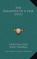 The Daughter Of A Star (1913)
