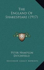 The England Of Shakespeare (1917)