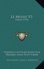 Le Messie V3: Poeme (1795)