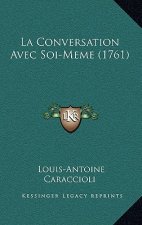 La Conversation Avec Soi-Meme (1761)