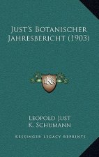Just's Botanischer Jahresbericht (1903)