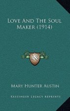 Love And The Soul Maker (1914)