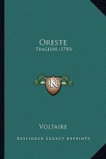 Oreste: Tragedie (1750)