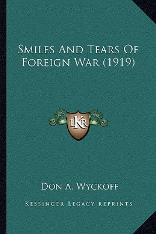 Smiles And Tears Of Foreign War (1919)