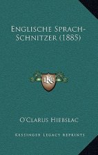 Englische Sprach-Schnitzer (1885)